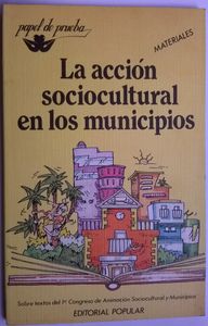 La Acción Sociocultural En Los Municipios