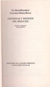Cronistas y Testigos Del Siglo XIX