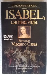 Isabel, Camisa Vieja