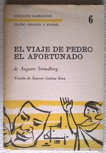 El Viaje de Pedro El Afortunado