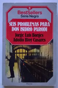 Seis Problemas Para Don Isidro Parodi