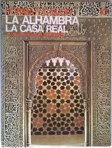 La Alhambra, la Casa Real