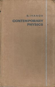 Contemporary Physics: A Review of Basic Principles