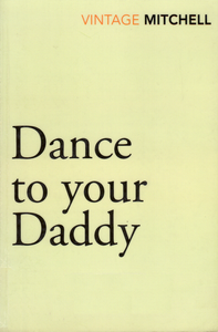 Dance to your Daddy