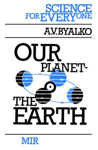 Our Planet: The Earth