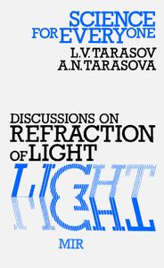 Discussions On Refractions Of Light