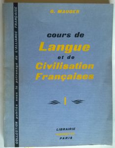 Cours de Langue Et de Civilisation Françaises