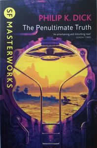 The Penultimate Truth