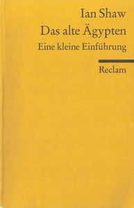 Das Alte Ägypten. Eine kleine Einführung