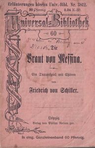 Die Braut von Messina. Ein Trauerspiel mit Chören