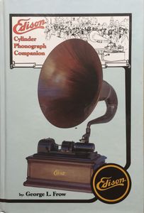 Edison Cylinder Phonograph Companion
