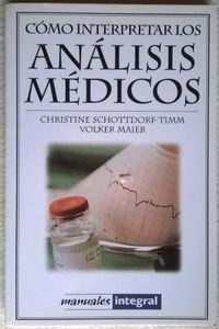Cómo Interpretar Los Análisis Médicos