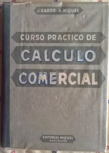 Curso Practico De Calculo Comercial