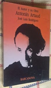 El Autor y Su Obra, Antonin Artaud