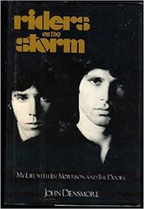 Riders on the Storm (My Life with Jim Morrison and The Doors)