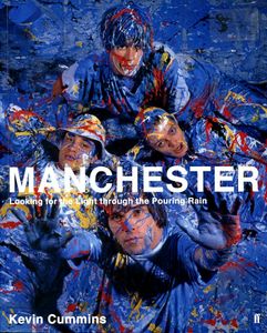Manchester: Looking for the Light through the Pouring Rain