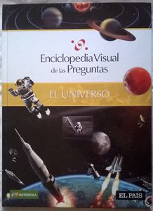 El Universo, Enciclopedia Visual De Las Preguntas