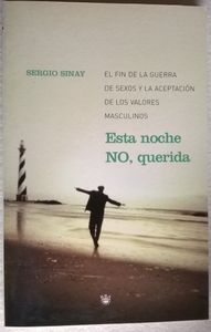 Esta Noche No, Querida