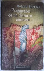 Fragmentos De Un Discurso Amoroso
