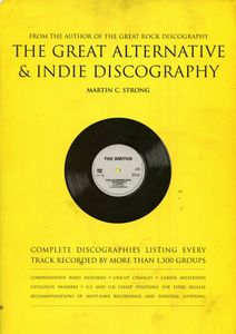 The Great Alternative & Indie Discography