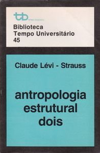 Antropologia Estrutural Dois