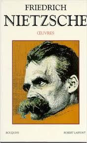 Friedrich Nietzsche - Œuvres - Tome 2