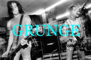 Grunge