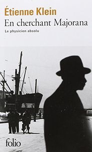 En cherchant Majorana