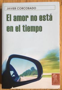 El amor nos está en el tiempo