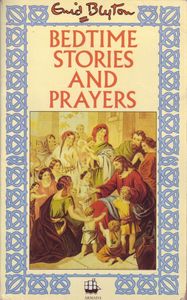 Bedtime Stories and Prayers
