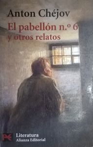 El Pabellón N.º 6 Y Otros Relatos