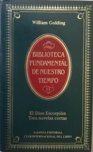 El Dios Del Escorpión: Tres Novelas Cortas