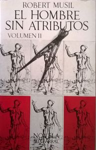 El Hombre Sin Atributos Volumen II