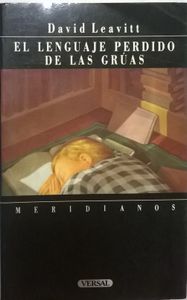 El Lenguaje Perdido De Las Grúas