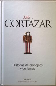 Historias De Cronopios Y De Famas