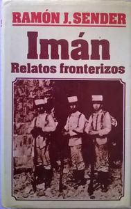 Imán / Relatos Fronterizos