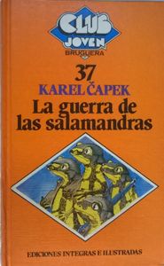 La Guerra De Las Salamandras