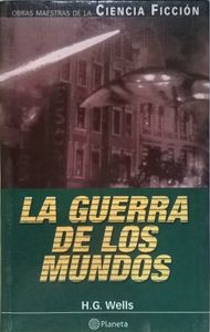 La Guerra De Los Mundos