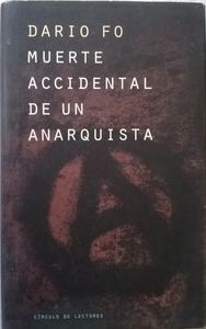 Muerte Accidental De Un Anarquista