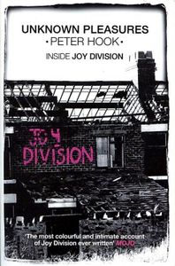 Unknown Pleasures: Inside Joy Division