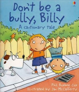 Don't be a bully, Billy!