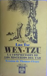 Wen-Tzu (La Comprensión De Los Misterios Del Tao)