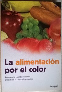 La Alimentación Por El Color