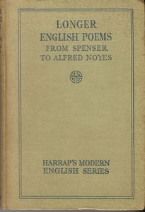Longer English Poems: From Spenser to Alfred Noyes