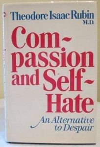 Compassion And Self-Hate