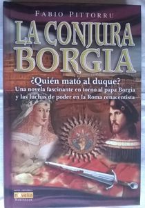 La Conjura De Los Borgia