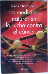 La Medicina Natural En La Lucha Contra El Cáncer