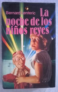 La Noche De Los Niños Reyes