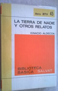 La Tierra De Nadie Y Otros Relatos