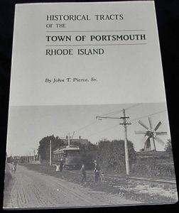 Historical Tracts Of The Town Of Portsmouth Rhode Island